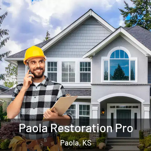 Paola Restoration Pro Paola, KS