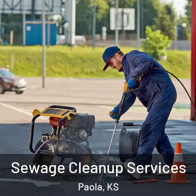  Sewage Cleanup Services Paola, KS